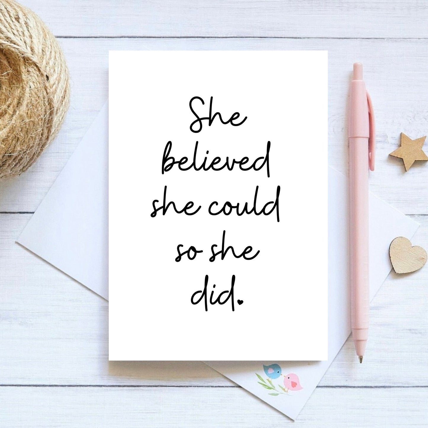 She Believed She Could So She Did, A6 Greeting Card