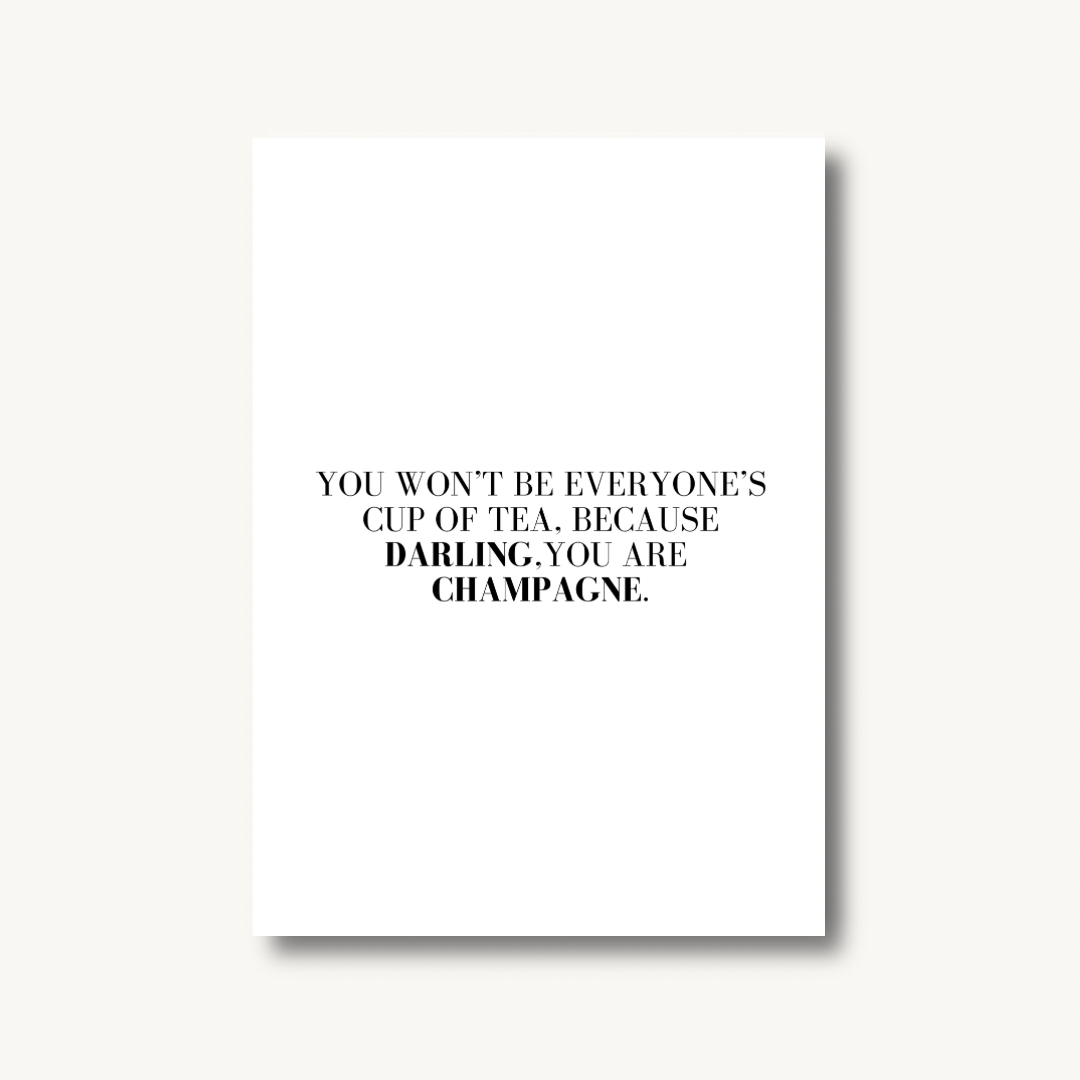 Champagne Energy Quote Print