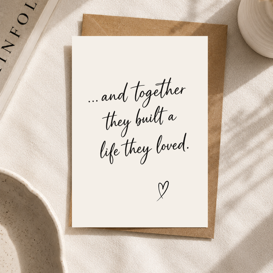 Anniversary Card, Together They Built a Life They Loved, A6 Greeting Card
