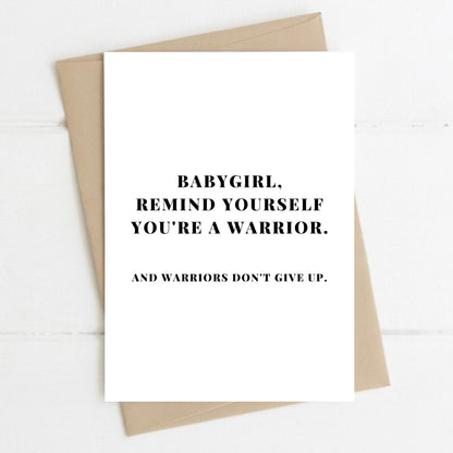 Babygirl, You’re a Warrior, A6 Greeting Card