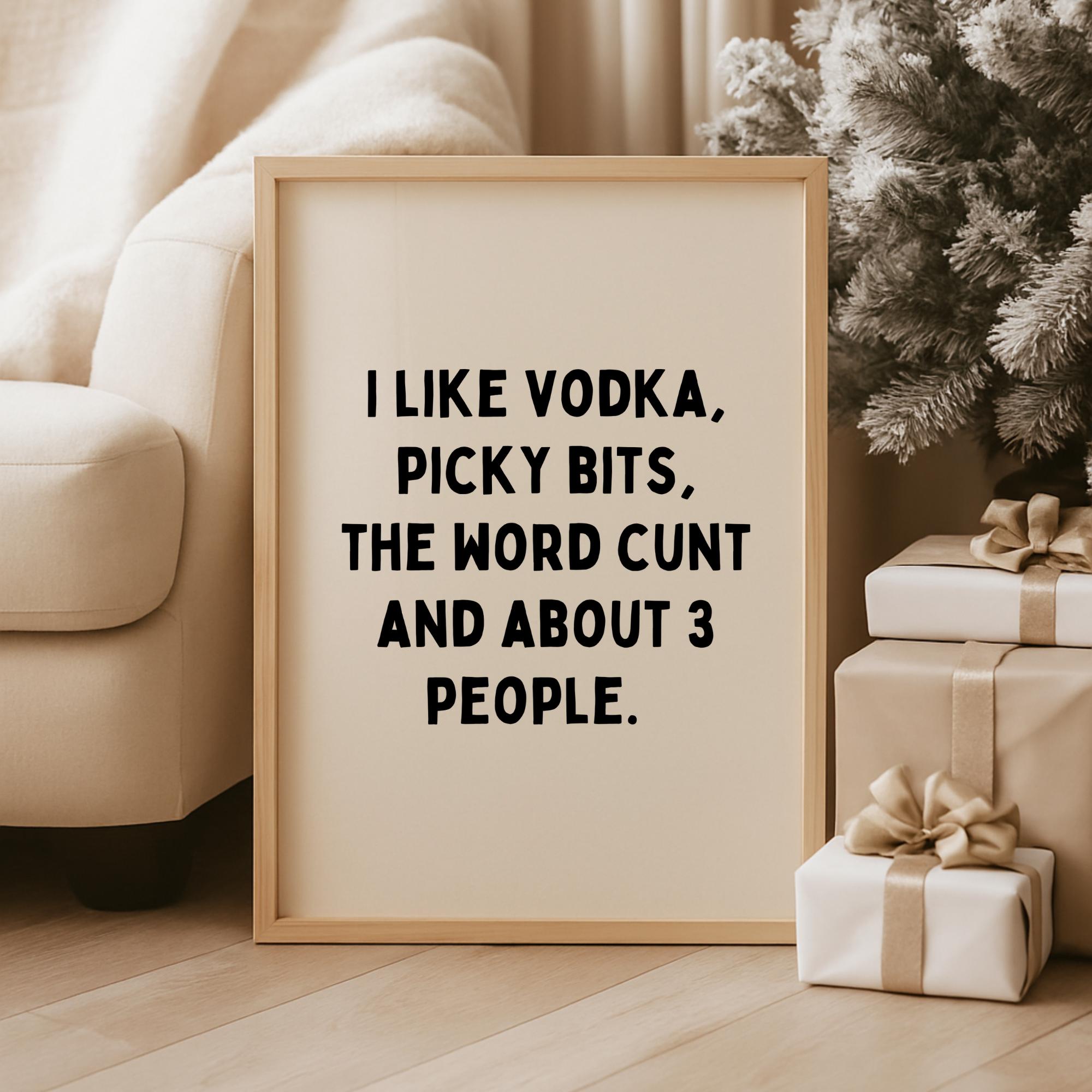 I Like Vodka Print