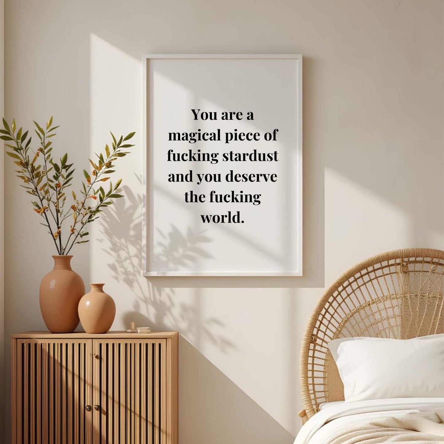 You Are a Piece of F*cking Stardust Print