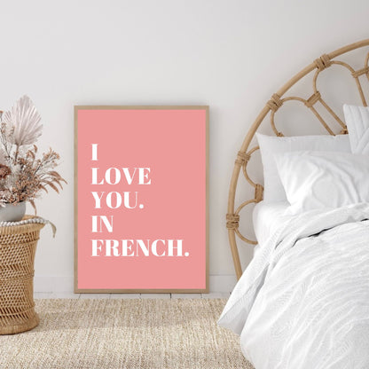 I Love You In French Quote Print