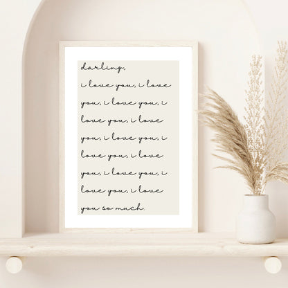 Darling, I Love You Print