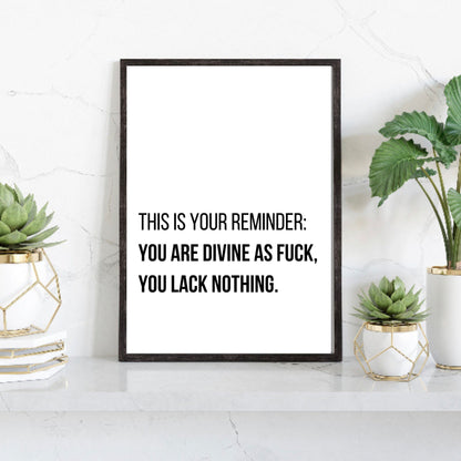 Divine As F*ck Quote Print