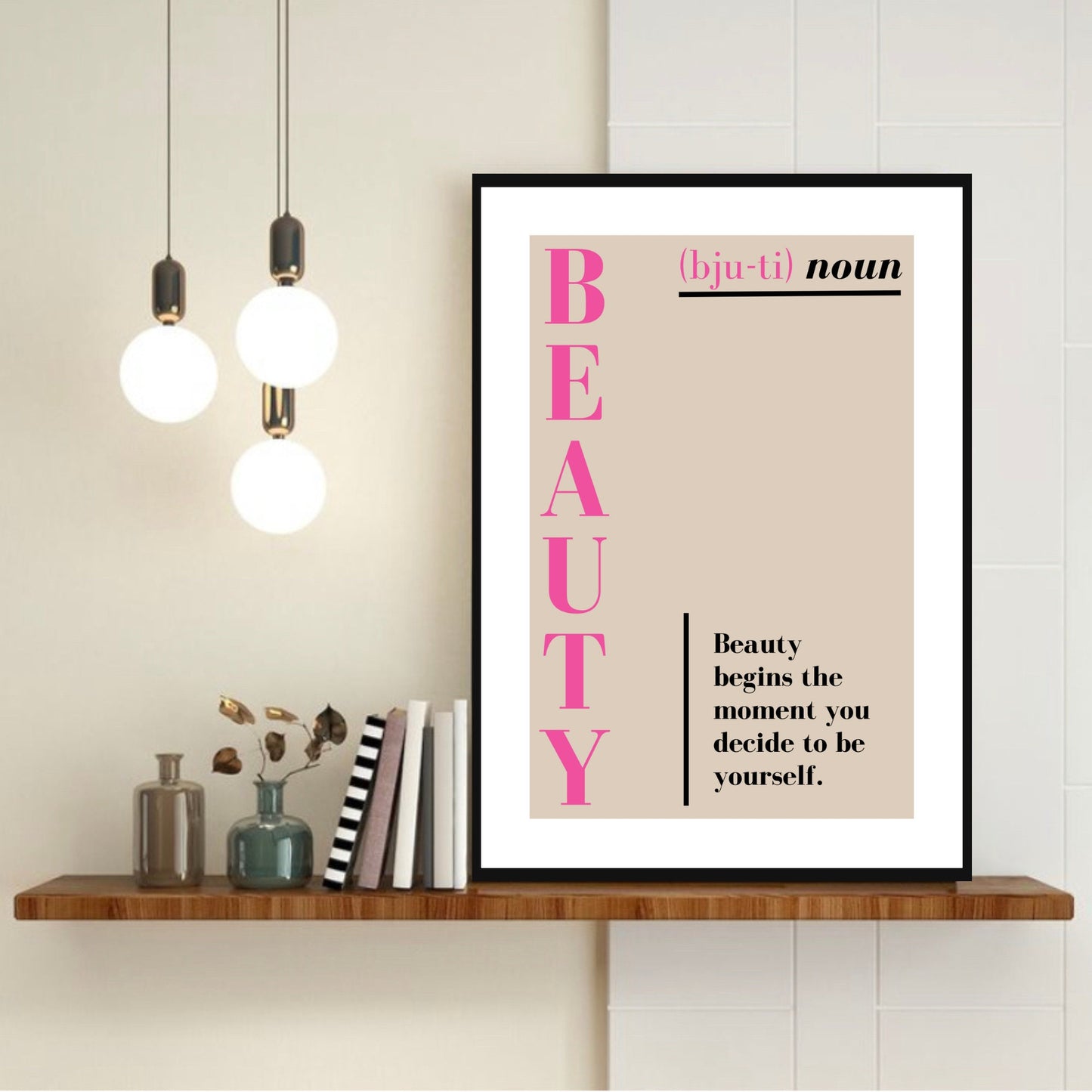 Beauty Definition Quote Print