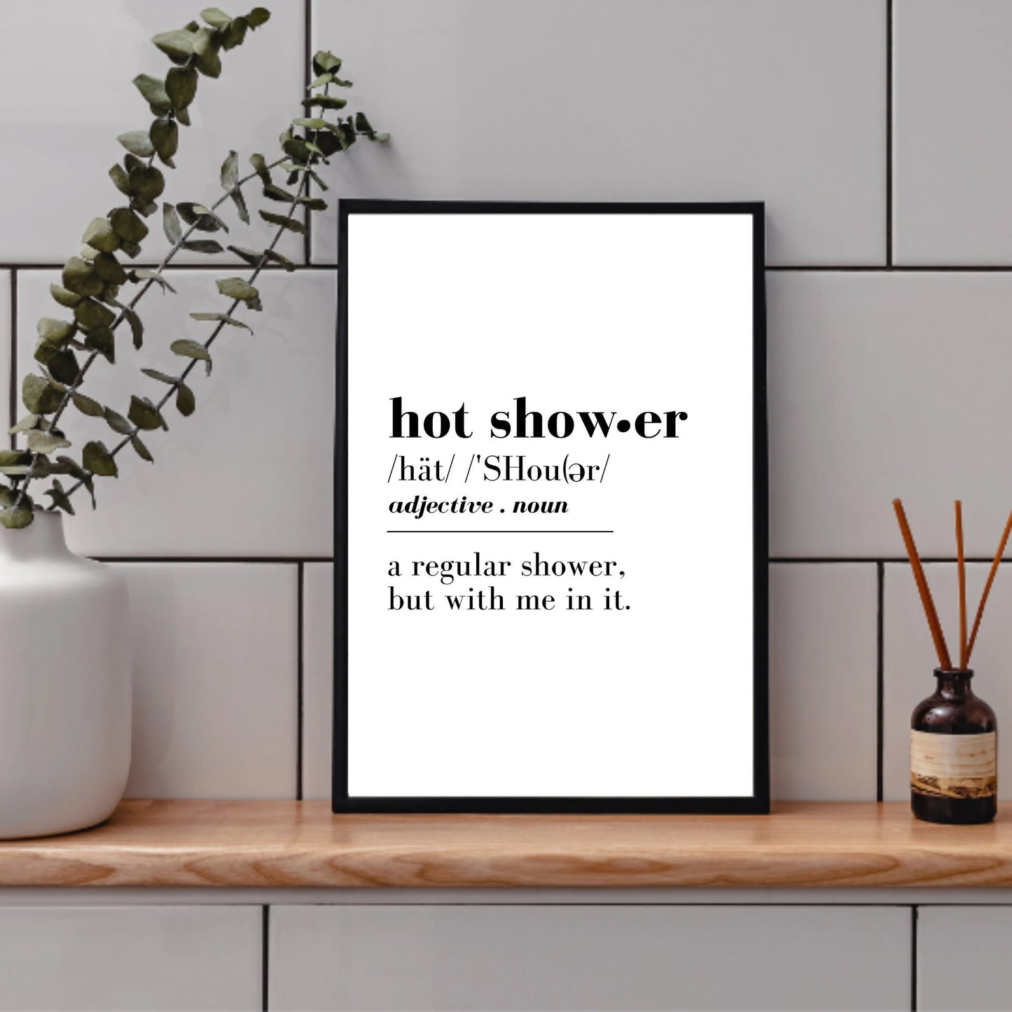 Hot Shower Definition Print