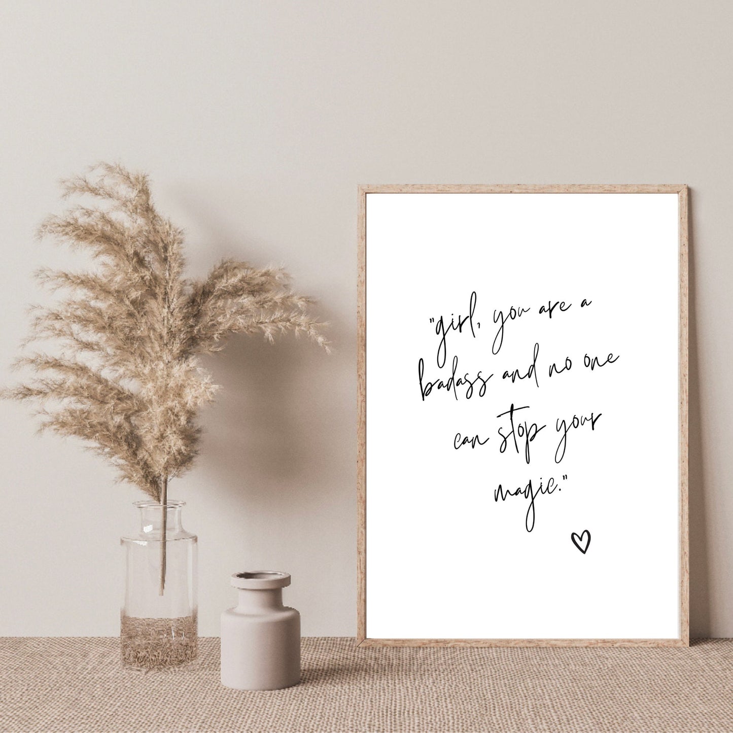 Girl, You Are A Badass Print