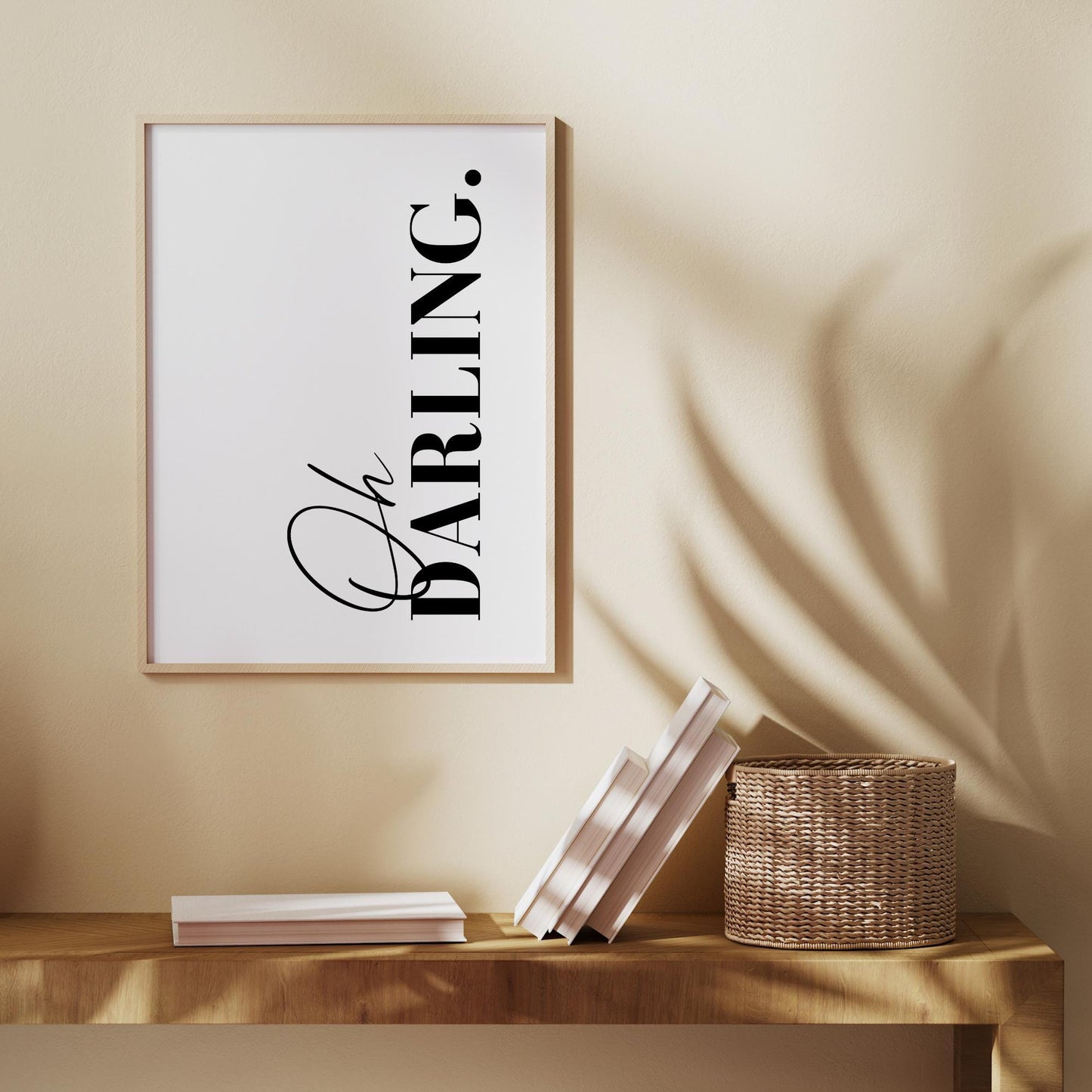 Oh Darling Typography Print