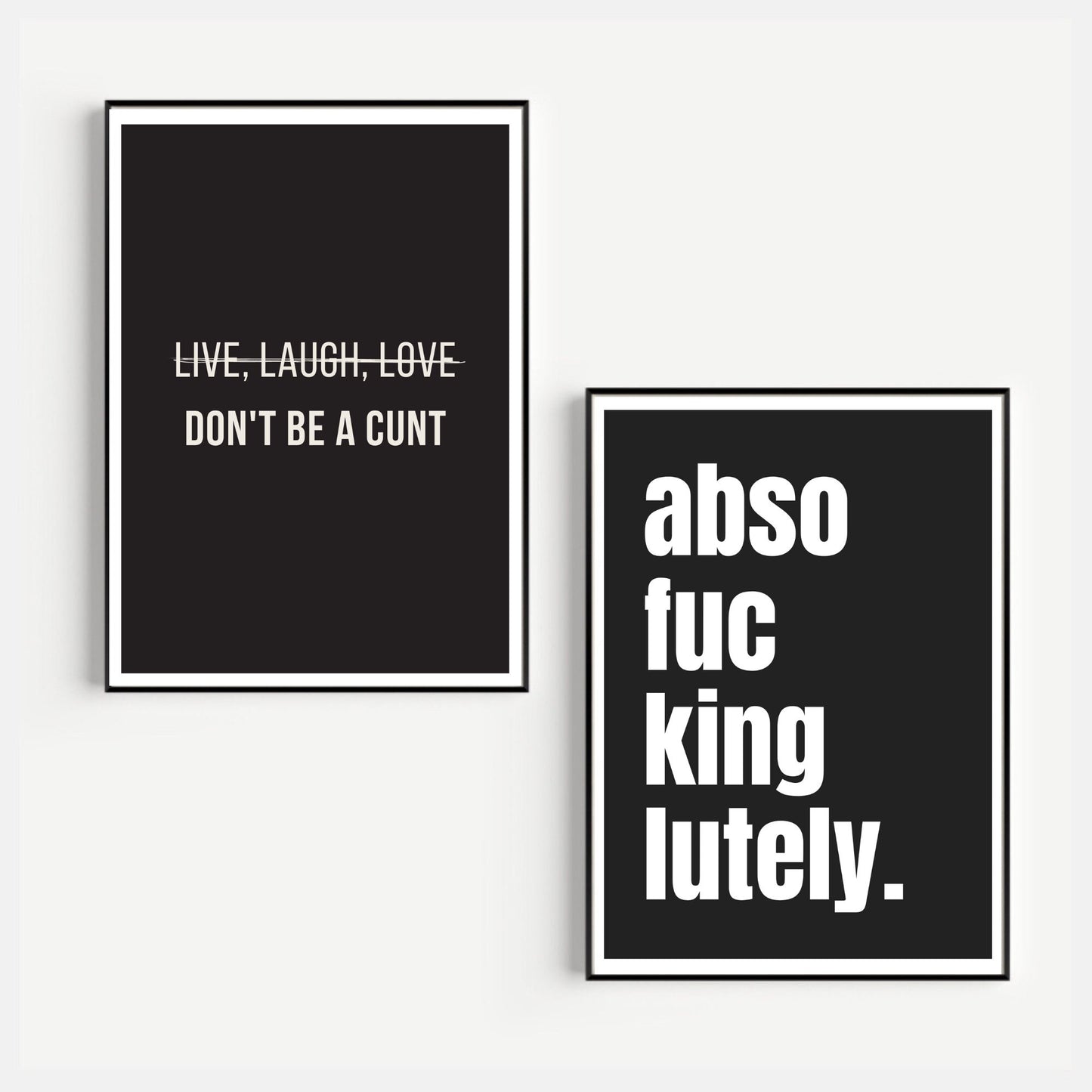 Set Of 2 Abso-F*cking-Lutely Prints