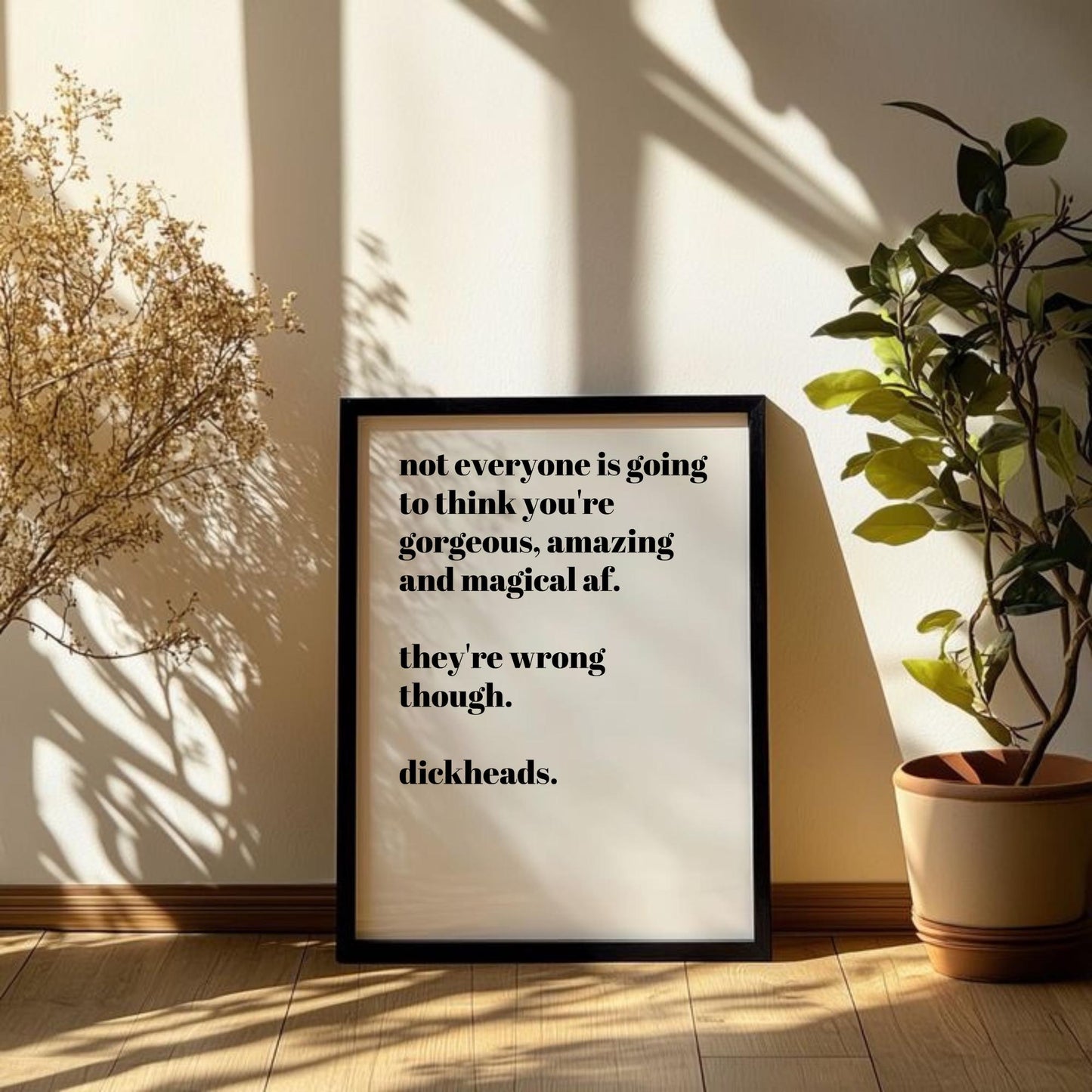 Gorgeous, Amazing & Magical AF Print