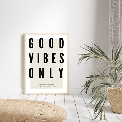 Good Vibes Only Typography Print