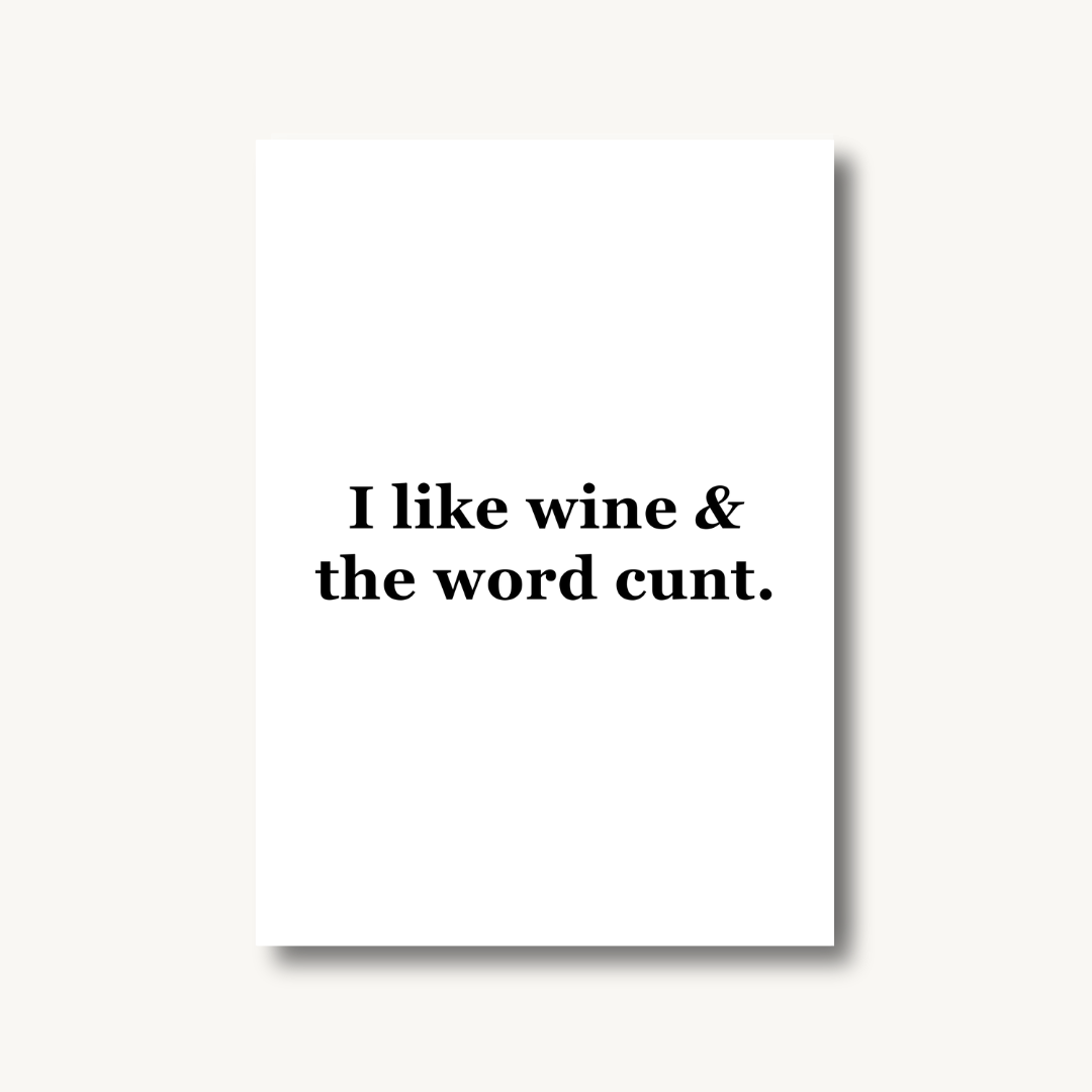 I Like Wine Print