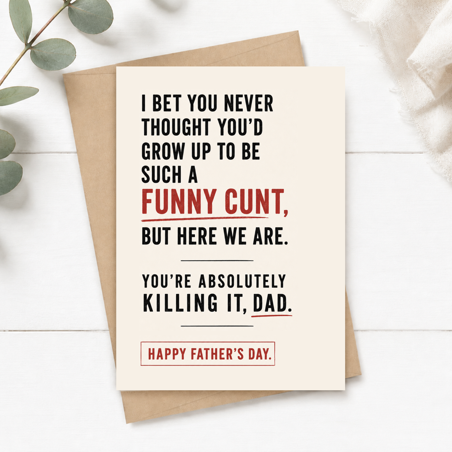 Funny Father's Day Card, Offensive Humour Card, A5 Greeting Card