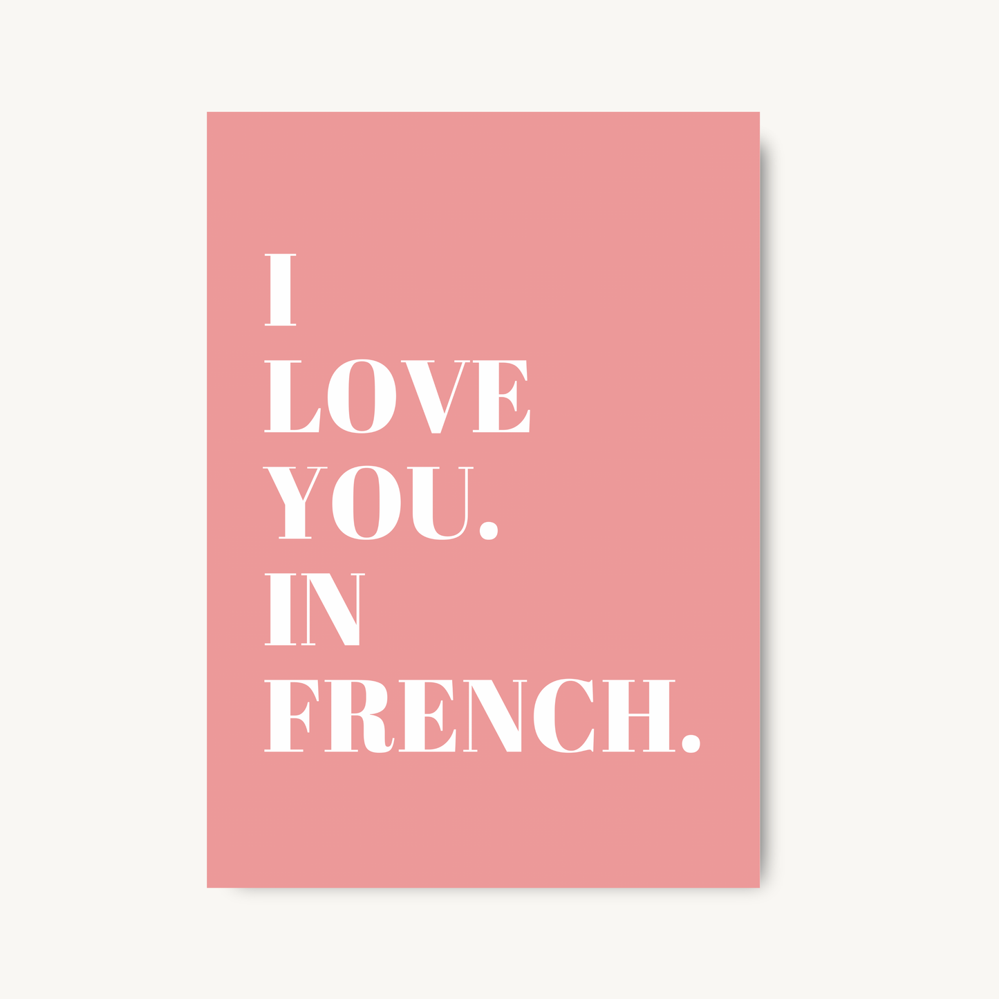 I Love You In French Quote Print