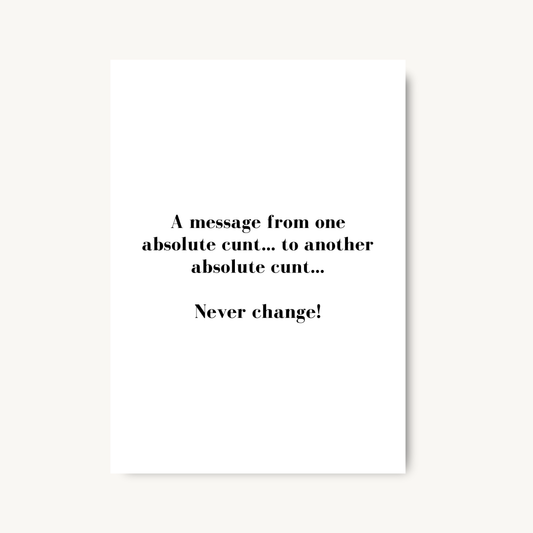 Never Change Quote Print