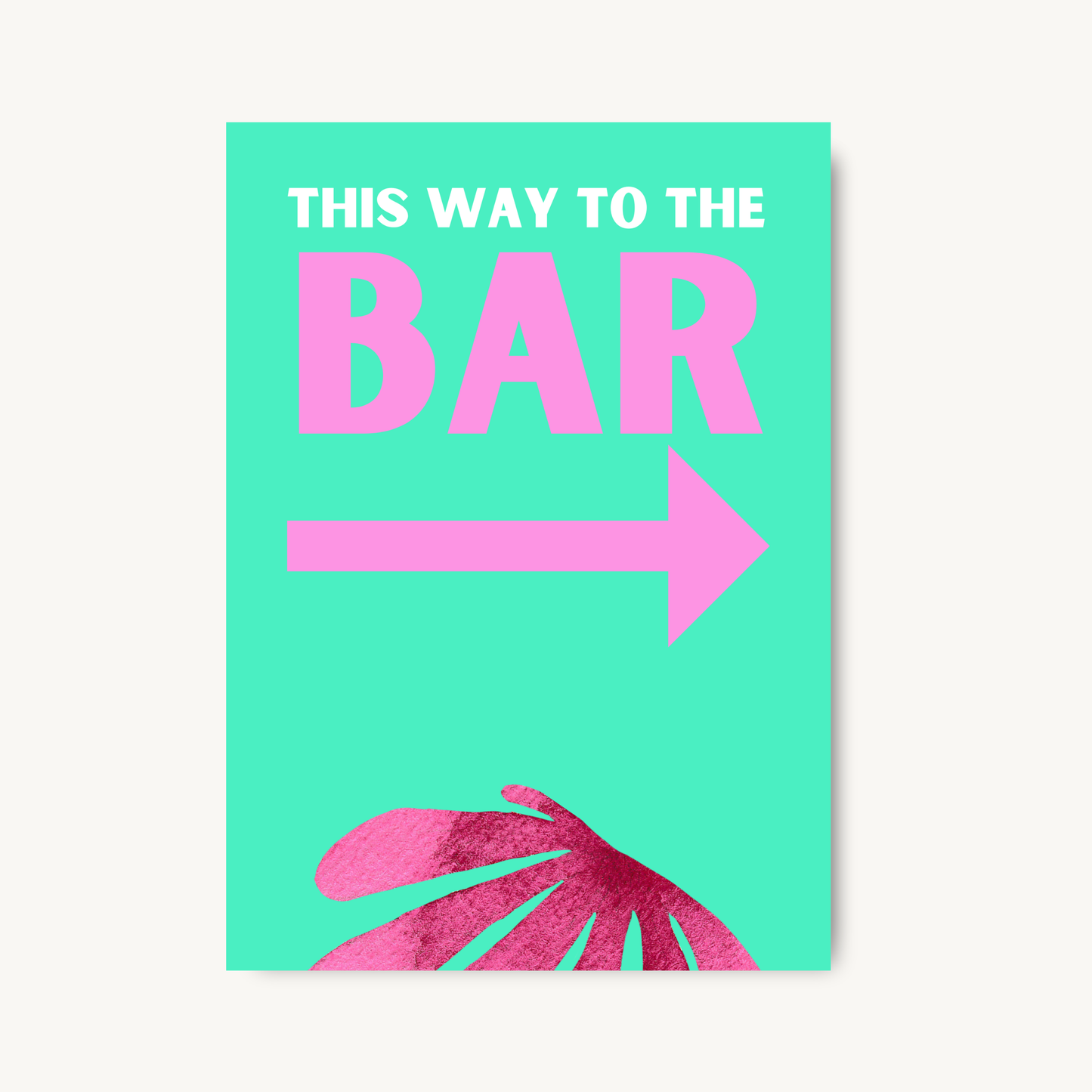 This Way to the Bar Print