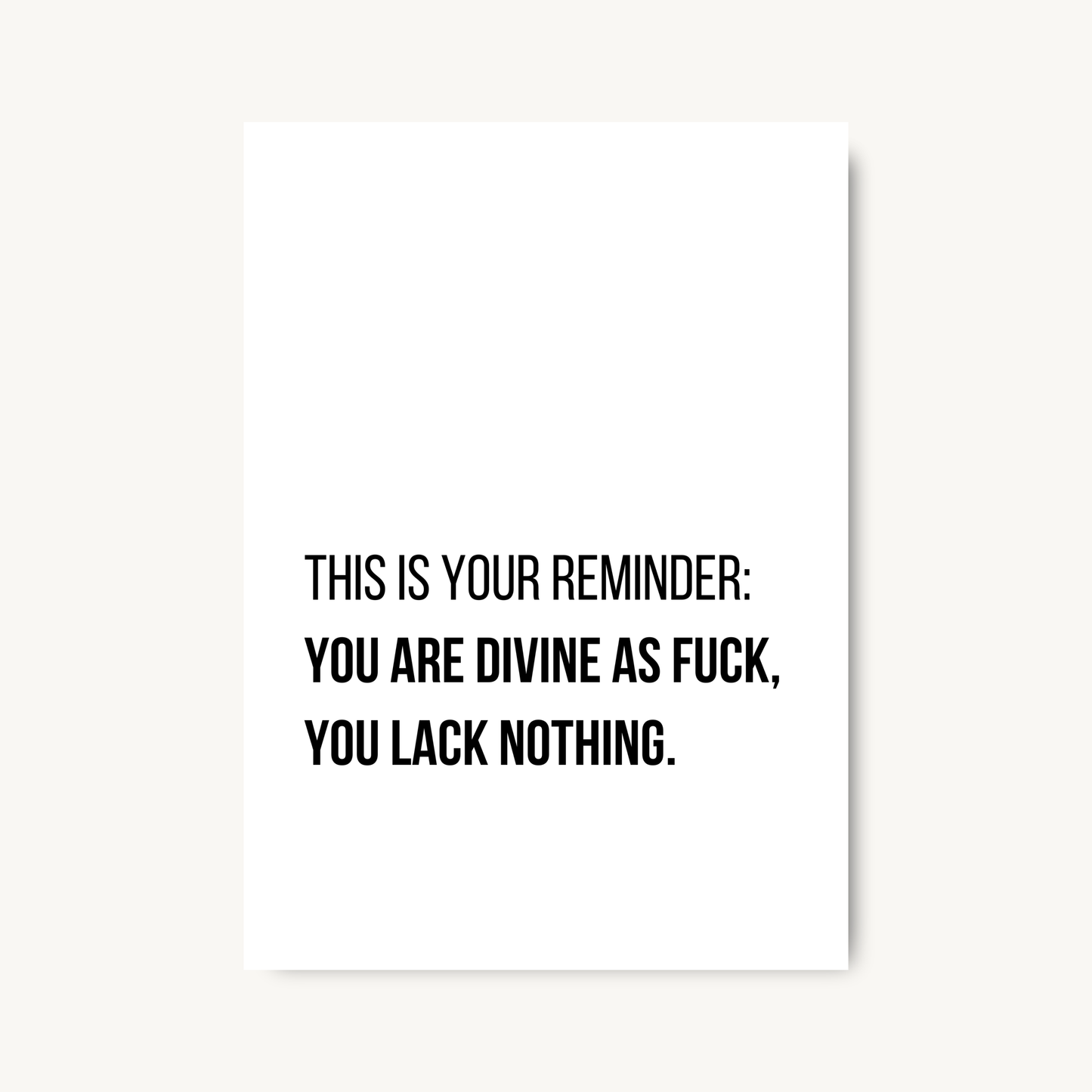 Divine As F*ck Quote Print