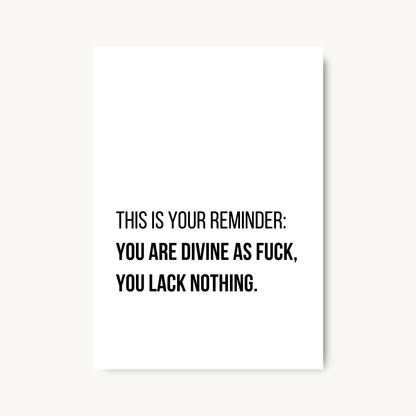 Divine As F*ck Quote Print