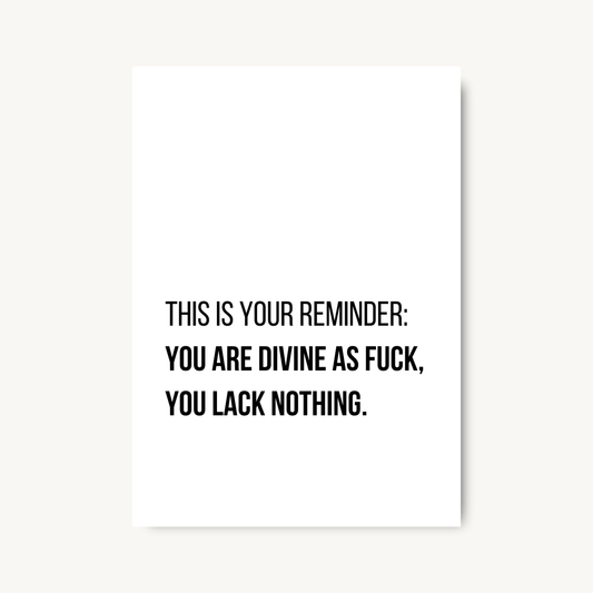 Divine As F*ck Quote Print