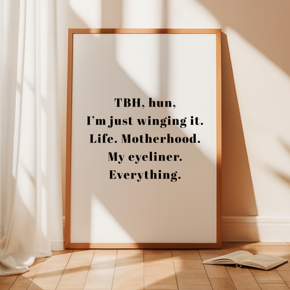 Funny Mum Life Quote Print