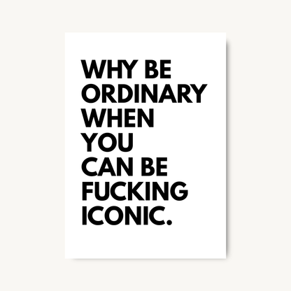 Iconic Energy Bold Typography Print