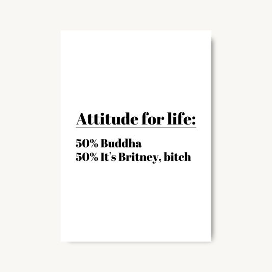 Attitude for Life Quote Print