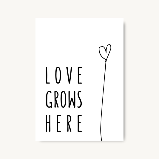 Love Grows Here Line Art Print