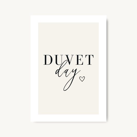 Duvet Day Print