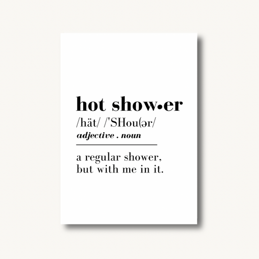 Hot Shower Definition Print