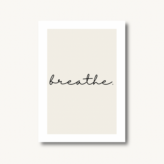 Breathe Print