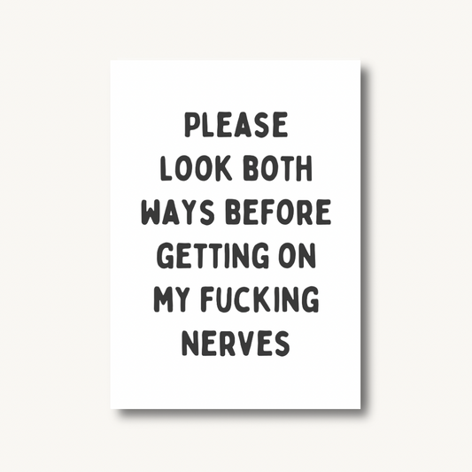 Look Both Ways Print