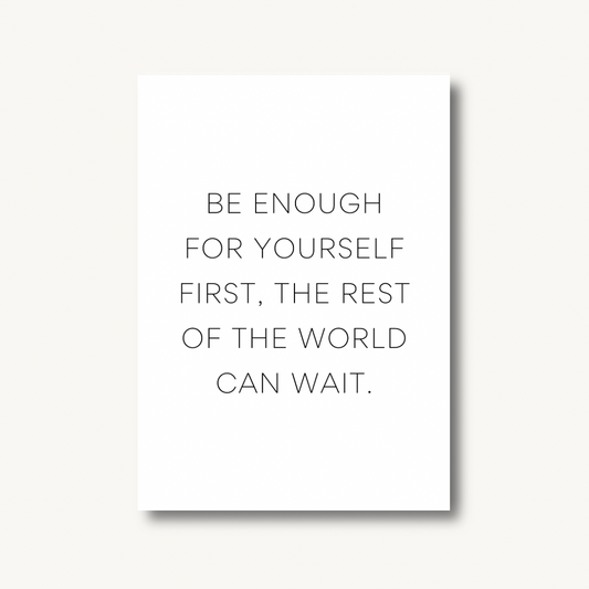 Be Enough Quote Print