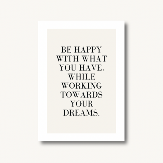 Be Happy Quote Print