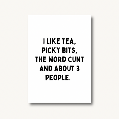 I Like Tea Quote Print