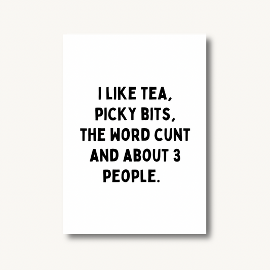 I Like Tea Quote Print