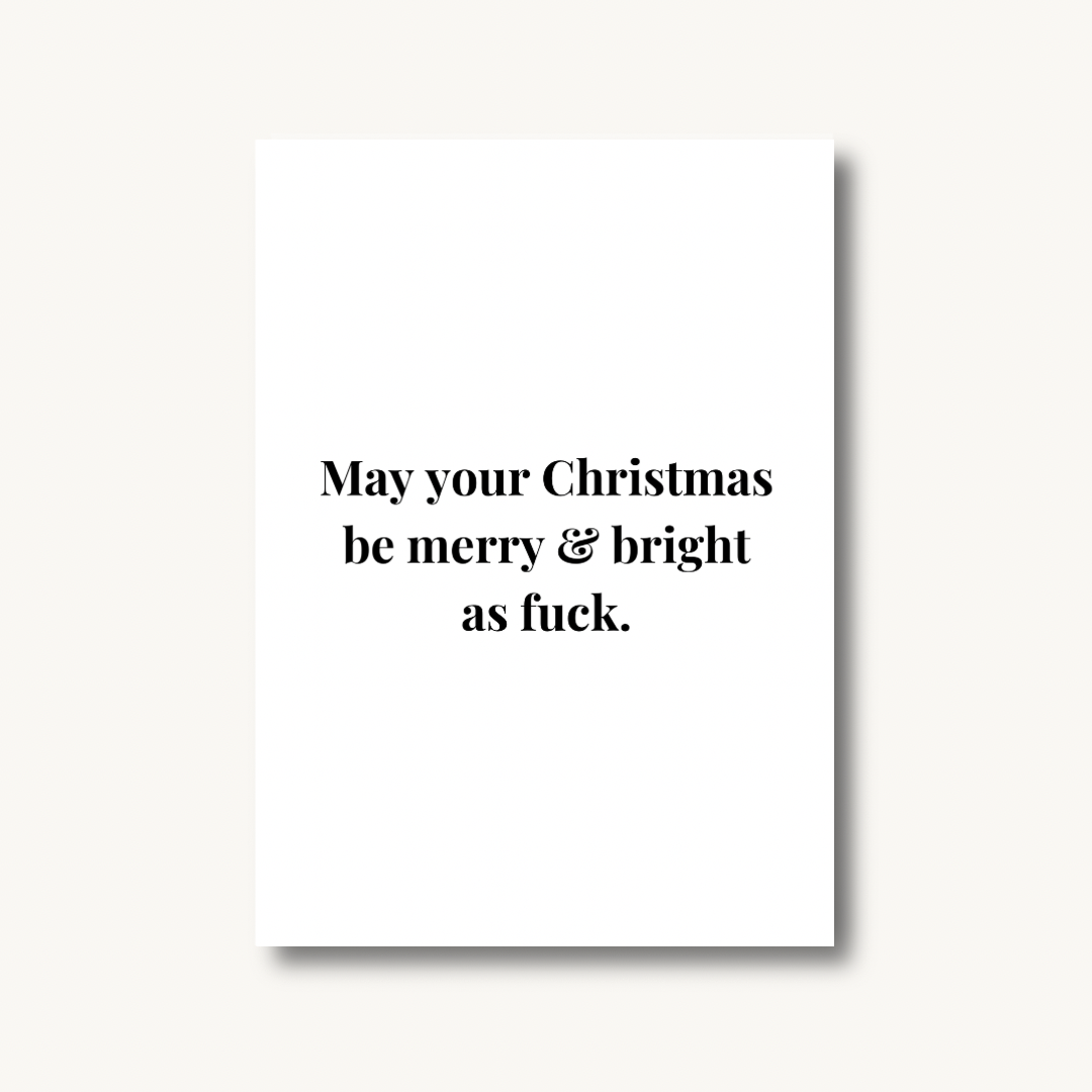 May Your Christmas be Merry Print