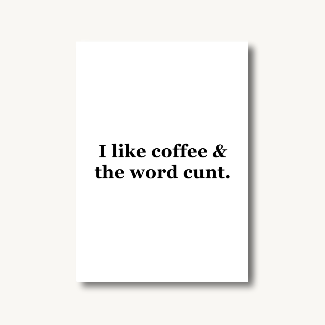 I Like Coffee Print