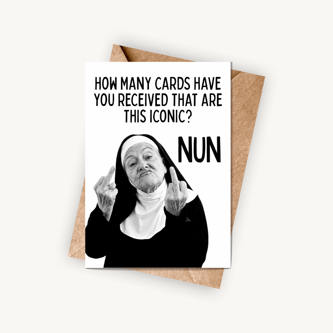 Funny Nun Birthday Card, Rude Adult Humour Greeting Card A5