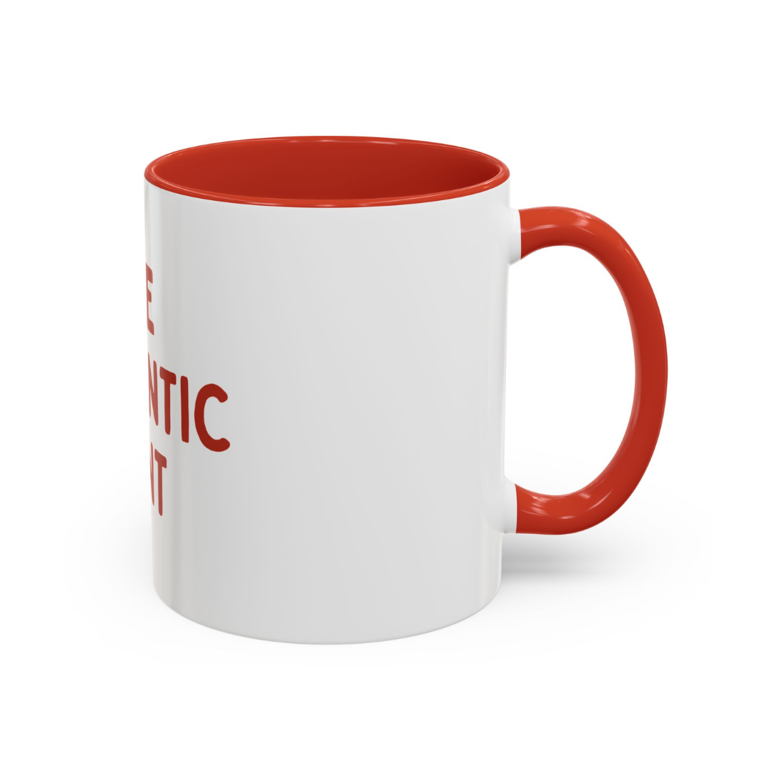 The Romantic C*nt, 11oz Ceramic Mug
