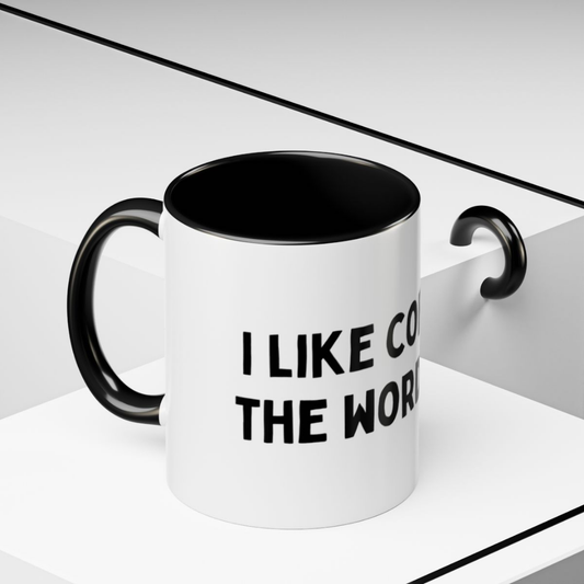 I Like Coffee, 11oz Ceramic Mug