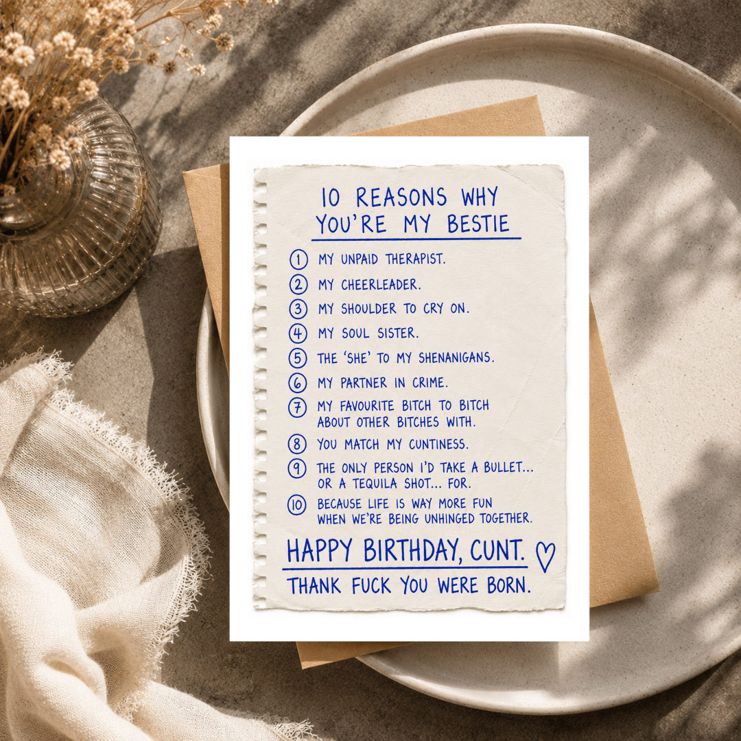 Funny Best Friend Birthday Card, 10 Reasons You're My Bestie, A5 Greeting Card