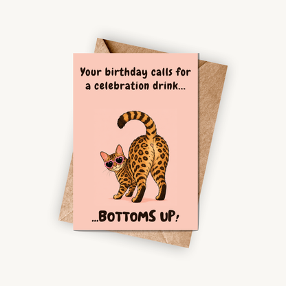 Funny Cat Birthday Card, Bottoms Up Birthday Card, A5 Greeting Card