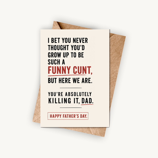 Funny Father's Day Card, Offensive Humour Card, A5 Greeting Card