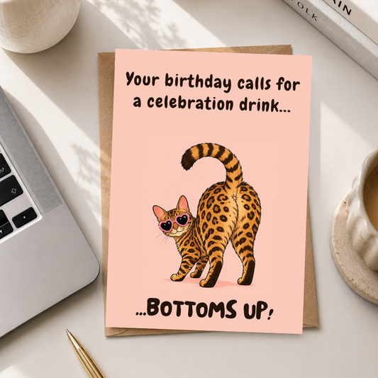 Funny Cat Birthday Card, Bottoms Up Birthday Card, A5 Greeting Card