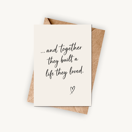 Anniversary Card, Together They Built a Life They Loved, A6 Greeting Card