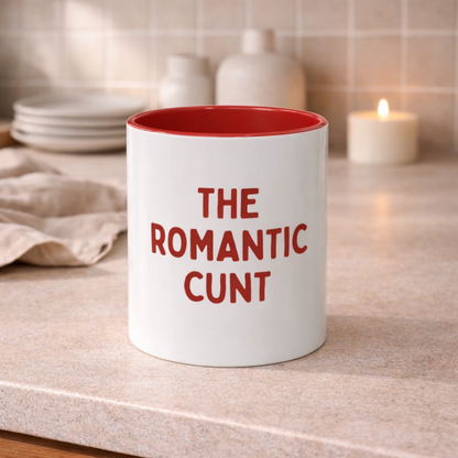 The Romantic C*nt, 11oz Ceramic Mug