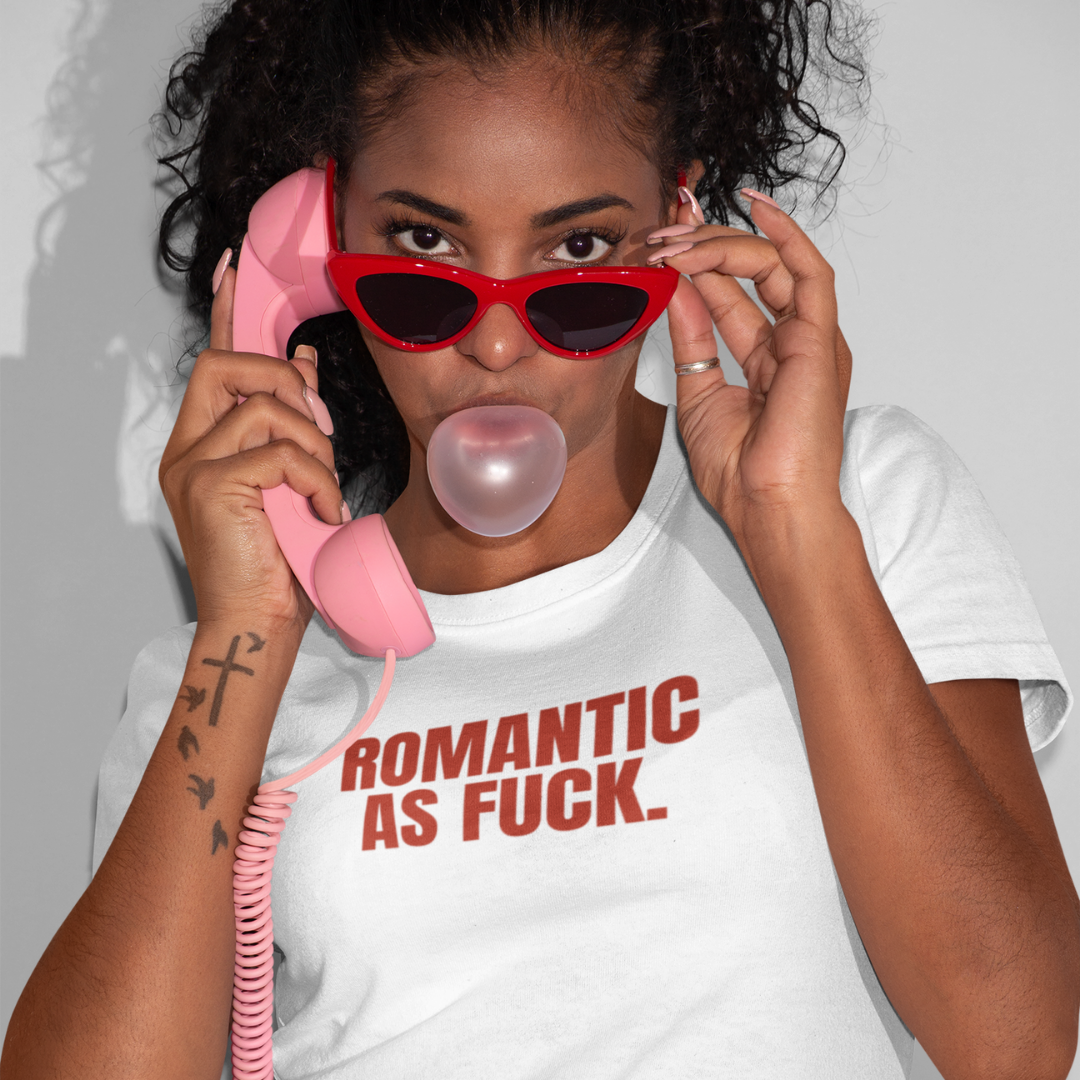 Romantic As F*ck, Organic White Cotton T-Shirt