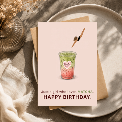 Matcha Birthday Card for Her, Just A Girl Who Loves Matcha, A5 Greeting Card