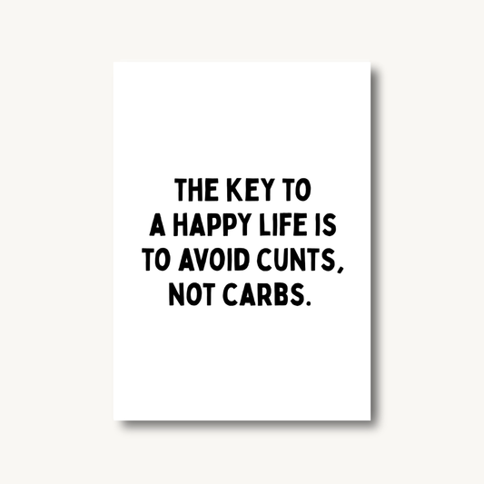 The Key to A Happy Life Print